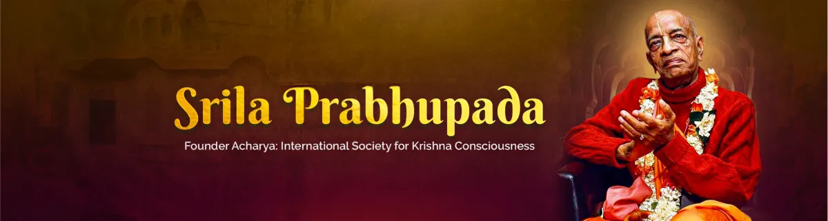 Srila Prabhupada - Founder Acharya